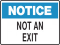 NOTICE - NOT AN EXIT