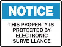 Notice Sign - THIS PROPERTY IS PROTECTED BY ELECTRONIC SURVEILLANCE