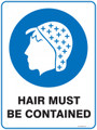 Mandatory Sign - HAIR MUST BE CONTAINED
