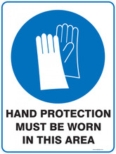 Mandatory Sign - HAND PROTECTION MUST BE WORN IN THIS AREA
