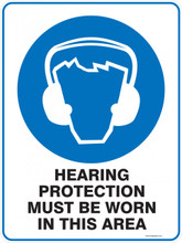 Mandatory Sign - HEARING PROTECTION MUST BE WORN IN THIS AREA