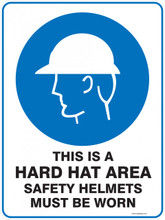 Mandatory Sign - THIS IS A HARD HAT AREA SAFETY HELMETS MUST BE WORN