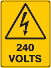 Warning Sign - 240 VOLTS