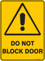 Warning  Sign - DO NOT BLOCK DOOR