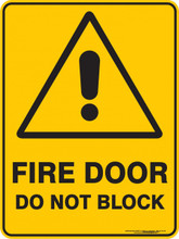 Warning  Sign - FIRE DOOR DO NOT BLOCK