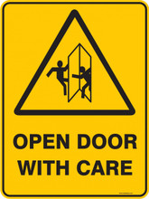 Warning  Sign - OPEN DOOR WITH CARE