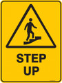 Warning  Sign - STEP UP