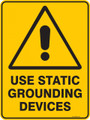 Warning  Sign - USE STATIC GROUNDING SERVICES