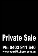 Private Sale Sign No: 7 - Black
Customise your own Phone & URL