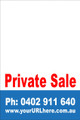 Private Sale Sign No: 12 - Blue
Customise your own Phone & URL