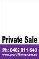 Private Sale Sign No: 20 - Purple
Customise your own Phone & URL