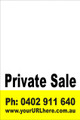Private Sale Sign No: 21 - Yellow
Customise your own Phone & URL