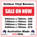 SALE ON NOW - Vinyl Outdoor Banner Signs - Australian  Made - Fast Delivery