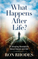 What Happens After Life?