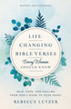 Life-Changing Bible Verses Every Woman Should Know by Rebecca Lutzer