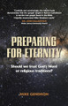 Preparing for Eternity
