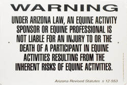 Warning Sign Equine Liability Arizona / 12"x18" / Wht & Blk