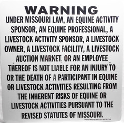 Warning Sign Liability Missouri Sign / Size 20"H x20"W / White & Black