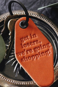 Misfit Get In We're Going Shopping Leather Motel Keychain