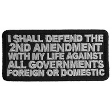 Forever And Always Carries I shall defend the Second 3 x 1.5 Patches