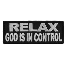 Forever And Always Carries Relax God is in control 4 x 1.25 Patches