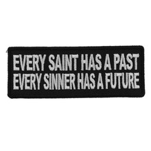 Forever And Always Carries Every Saint Has a Past 4 x 1.5 Patches