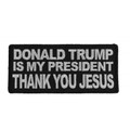 Forever And Always Carries Donald Trump Is My President 4 x 2 Patches