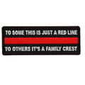 Forever And Always Carries To Some This is Just a Red Line 4 x 1.5 Patches