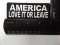 Forever And Always Carries America Love it or Leave 0 x 0 Patches