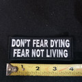 Don't Fear Dying