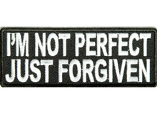 Forever And Always Carries I'm Not Perfect Just Forgiven 4 x 1.5 Patches