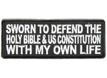 Forever And Always Carries Sworn To Defend the Holy Bible and US Constitution with my own life 4 x 1.5 Patches