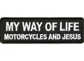 Forever And Always Carries My Way of Life Motorcycles and Jesus 4 x 1 Patches
