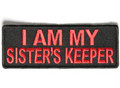 Forever And Always Carries I Am My Sister's Keeper in red 4 x 1.5 Patches