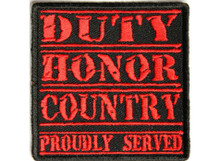 Forever And Always Carries Duty Honor Country Proudly Served in red 0 x 0 Patches
