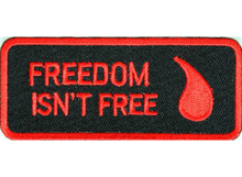 Forever And Always Carries Freedom Isn't Free 3.5 x 1.5 Patches