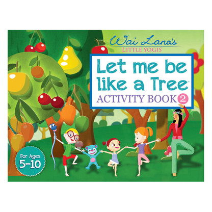 Let me be like a Tree™ Activity Book 2
