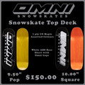 Snowskate top decks.
9.5" pop and 10" square.
7 ply US Maple decks with ABS plastic base sheet for water protection.
1 set of insert mounting holes.
