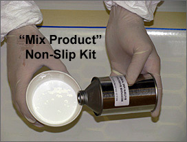 Mix Product Non-Slip Kit