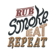 Rub, Smoke, Eat, Repeat