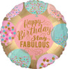 18 Inch Birthday Stay Fabulous  Mylar Foil Balloon