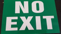 A 5 NO EXIT SIGN WHITE ON GREEN