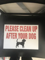 A 4 Please Clean Up After Your Dog Sign