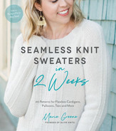 Seamless Knit Sweaters in Two Weeks - Marie Green - USA SHIPPING ONLY