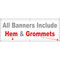 Banners with Hem & Grommets