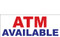ATM Available Banner Sign