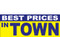 Best Prices in Town Banner Sign Style 1000
