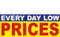 Everyday Low Prices Banner Sign Style 1300