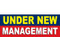 Under New Management Banner Sign Style 1200