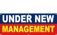 Under New Management Banner with hem and grommets